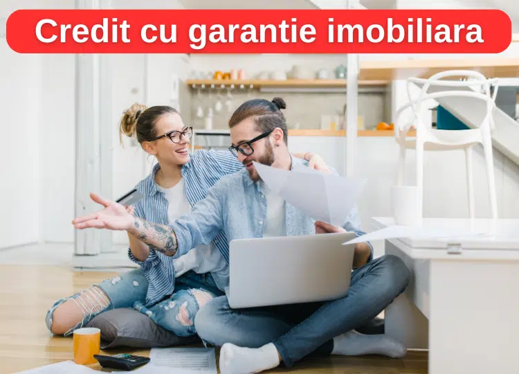 Credit cu garantie imobiliara